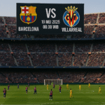 Barcelona vs Villarreal 19 Mei 2025 Pukul 00.00 WIB