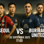 Prediksi FC Seoul vs Buriram United 30/9/2025, lineup, tips betting, dan analisis pakar bola lengkap untuk AFC Champions League.