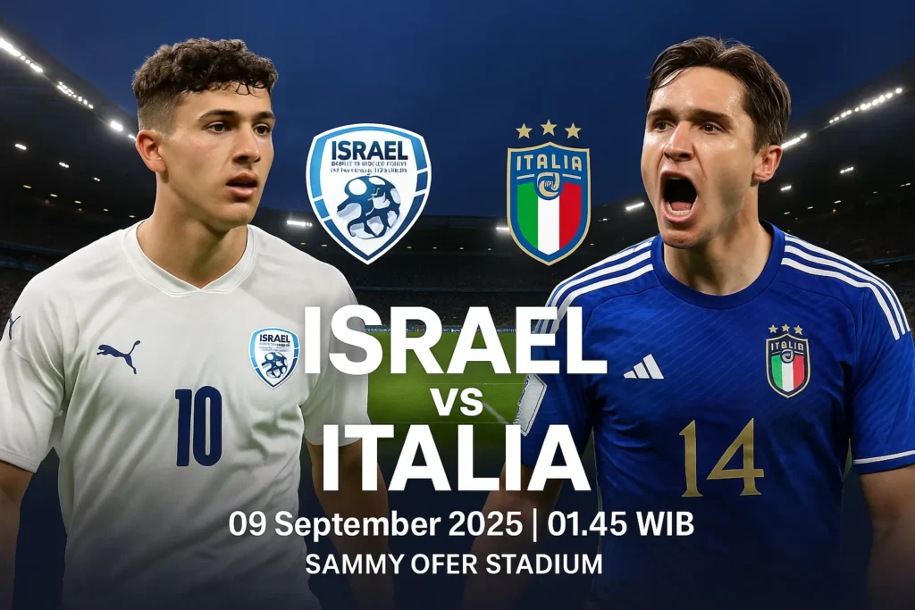 UpdateBola hadirkan prediksi Israel vs Italia 9 September 2025 di Kualifikasi Piala Dunia. Simak line-up, head to head, pemain kunci, skor prediksi & tips betting.