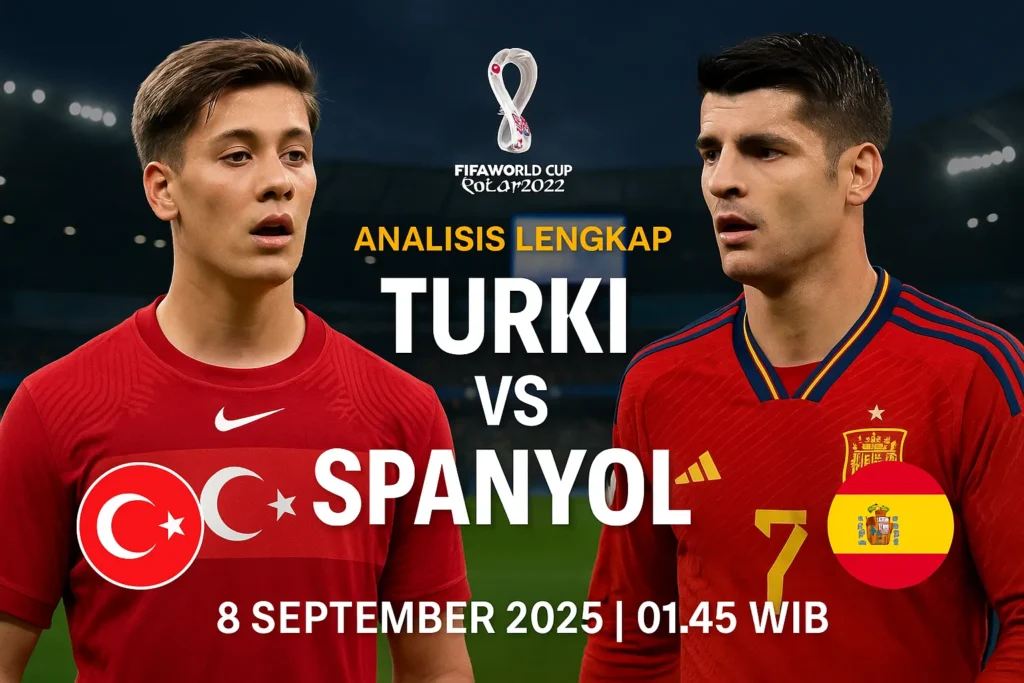 UpdateBola: Prediksi Turki vs Spanyol 8 Sept 2025