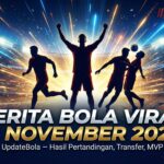 Kumpulan berita bola viral 21 November 2025: hasil pertandingan, transfer rumor panas, kontroversi, dan momen penting dari liga top Eropa.