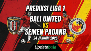 Prediksi Bali United vs Semen Padang, Jadwal Liga 1 2026, Skor Bali United vs Semen Padang, Head to Head Liga 1, Tips Parlay Updatebola, Line Up Bali United, Berita Bola Terkini