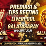Prediksi Liverpool vs Galatasaray, skor Liverpool vs Galatasaray 2026, tips betting bola akurat, Updatebola, analisa pertandingan Eropa, bursa taruhan bola, prediksi Liga Europa