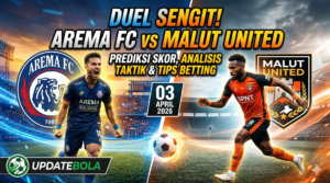Arema FC vs Malut United, Prediksi Liga 1, Tips Betting Arema, Malut United, Updatebola, Analisis Pertandingan Bola.