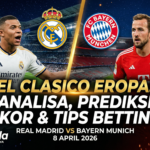 Prediksi Real Madrid vs Bayern Munich, Liga Champions 2026, Tips Betting Bola, Updatebola, Analisa Pertandingan UCL, Real Madrid vs Bayern Munich 8 April.